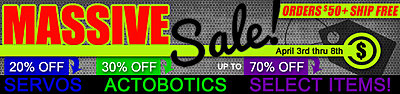 Massive Servo & Actobotics Sale at ServoCity (April 3 - April 8, 2015)-massive-servocity-sale.jpg